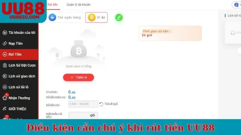 Điều kiện cần chú ý khi rút tiền UU88