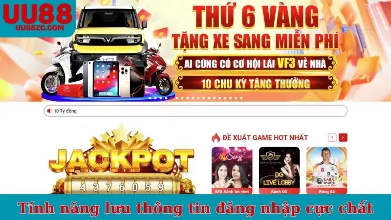 Tính năng lưu thông tin đăng nhập cực chất